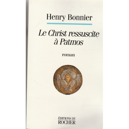 Le Christ ressuscite à Patmos  Henry Bonnier